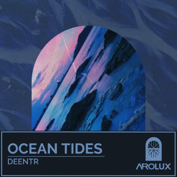 OCEAN TIDES BY DEENTR IS A WONDERFUL, MOODY TRACK FOR THE DANCEFLOOR
